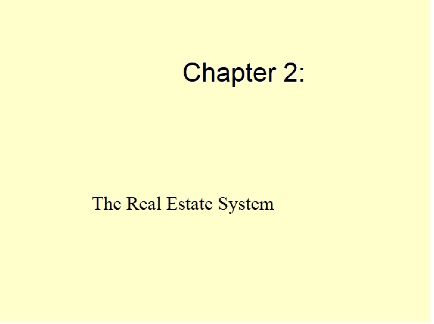 Real Estate System (Chapter 2)