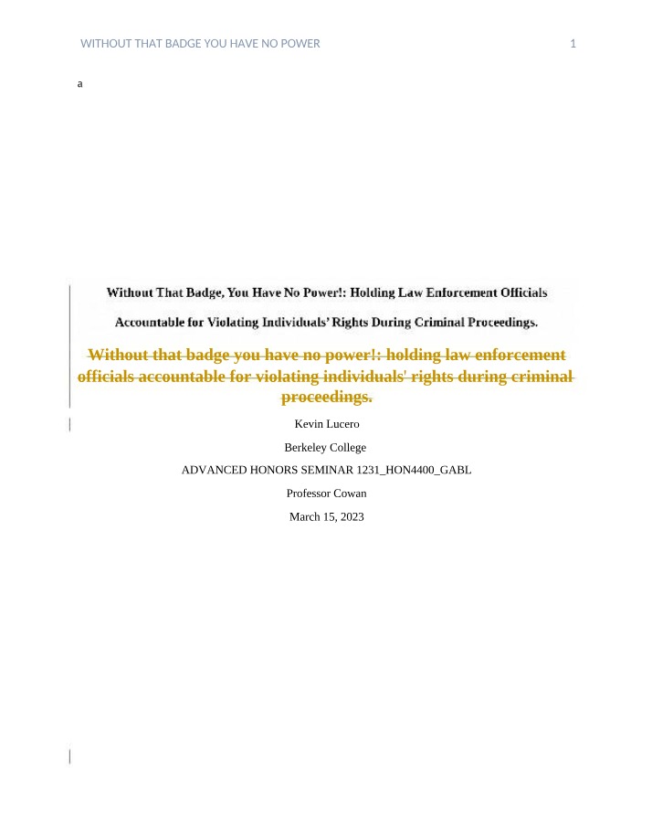 Protecting Citizen Rights - Holding Law Enforcement Accountable
