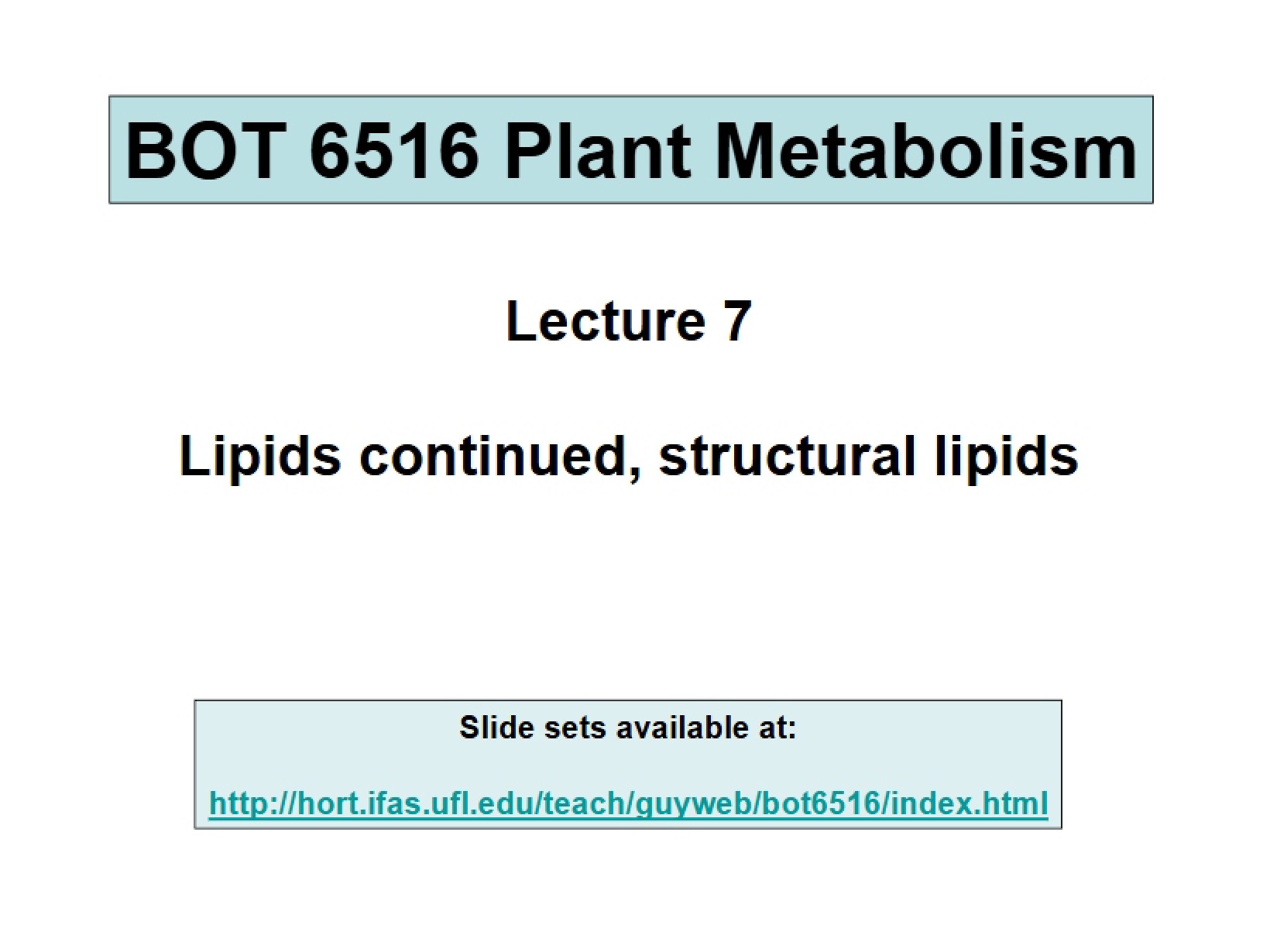 Structural Lipids Continued