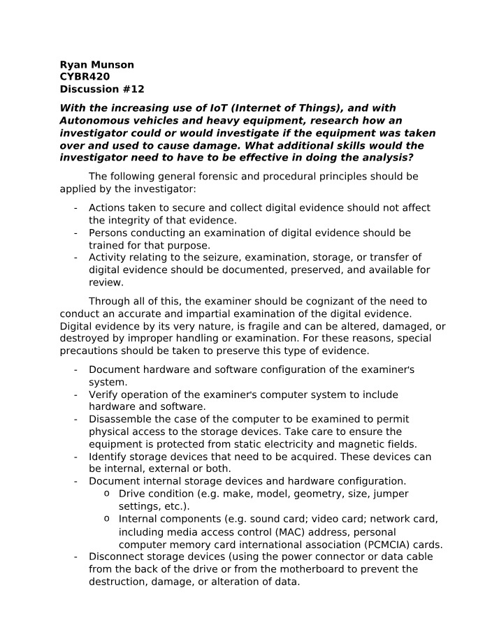 Skills and Procedures for Investigating IoT and Autonomous Vehicle Takeovers