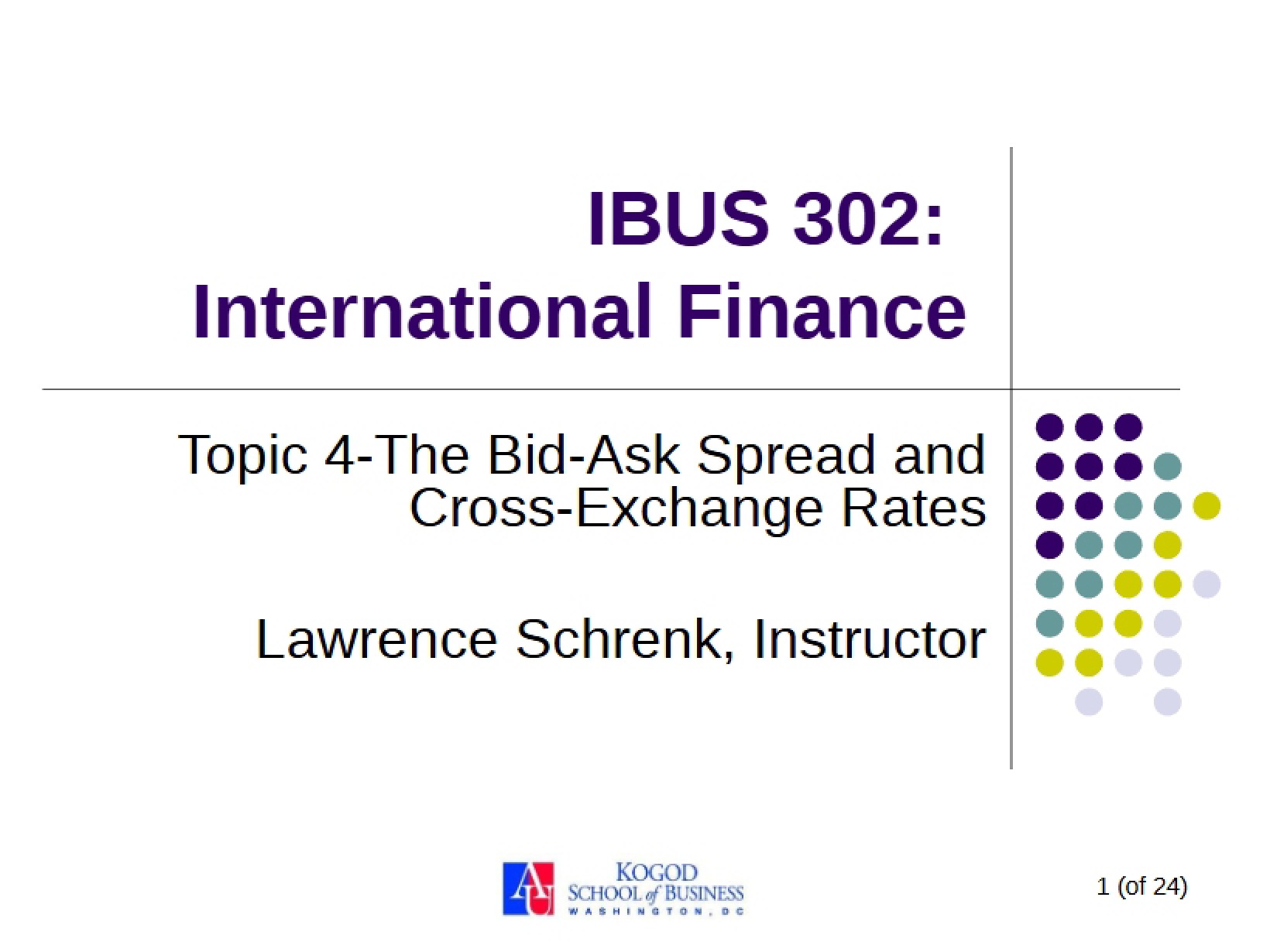 Bid-Ask and Cross-Rates (Topic 4)