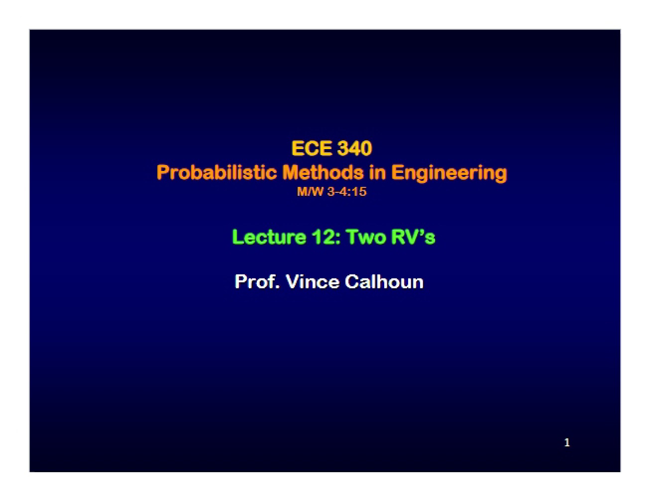 Lecture 12 Working with Two Random Variables