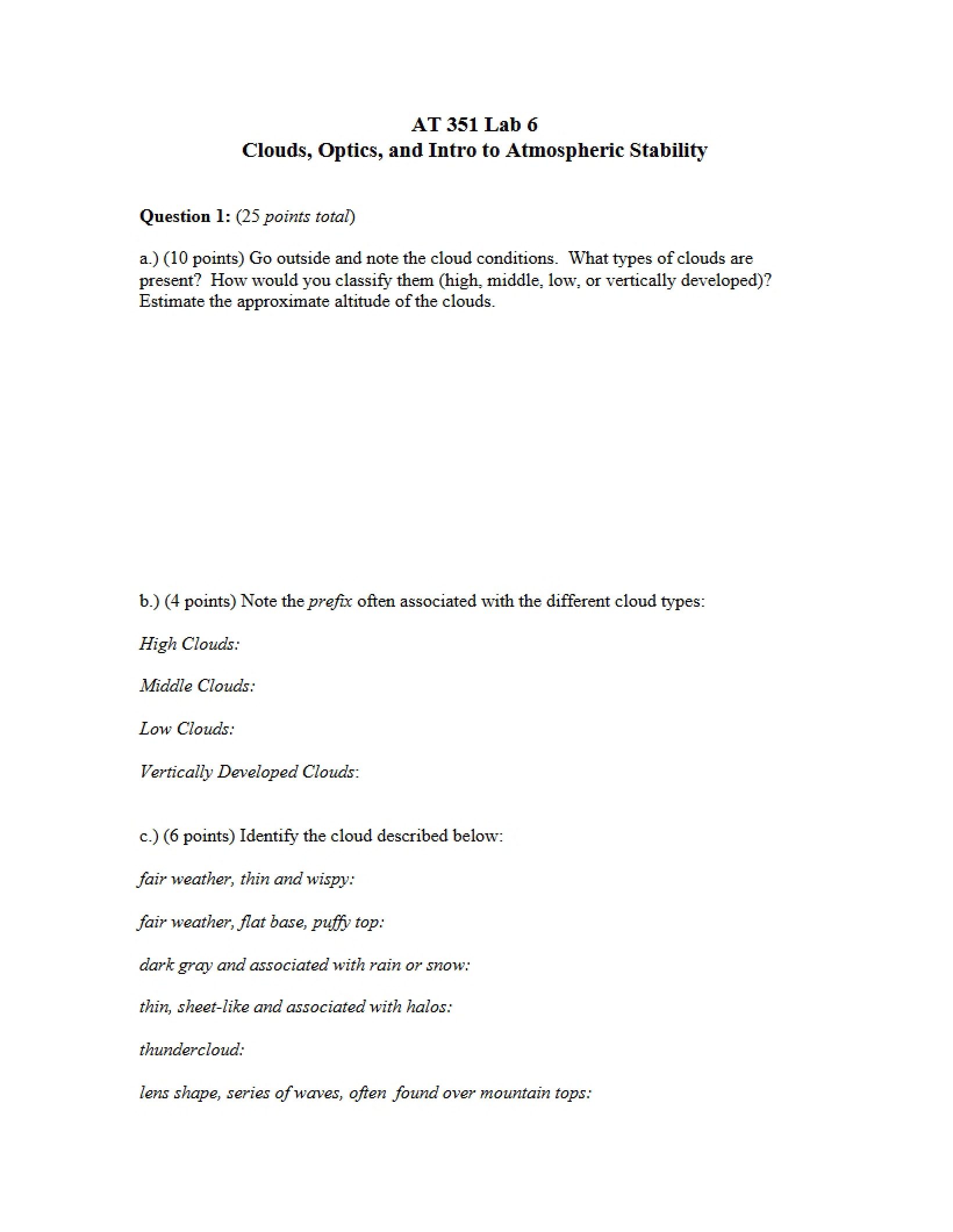 Atmospheric Stability Intro, Optics, and Clouds