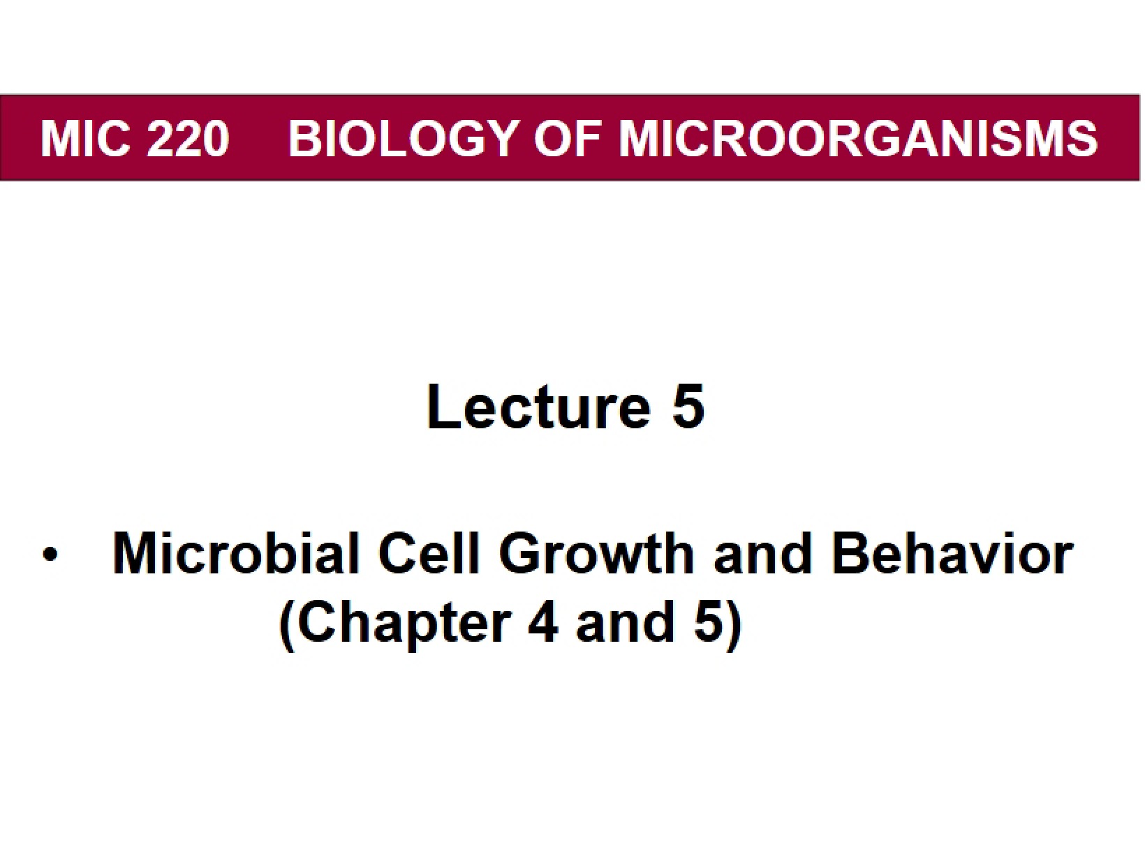 2017 Behaviors of Microbes (Ch 5)