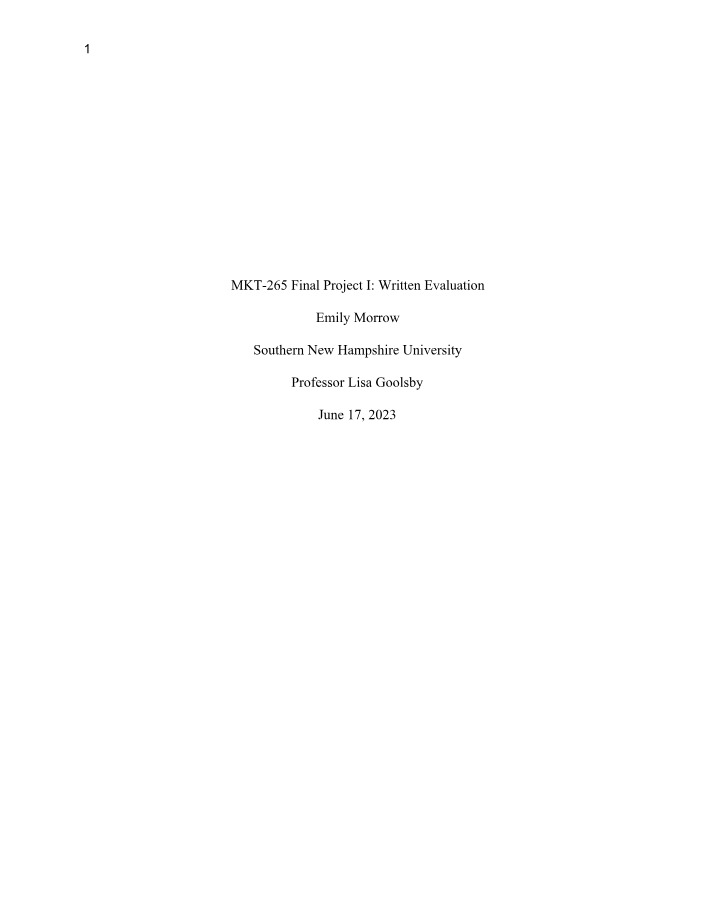 Written Evaluation - MKT 265 Final Project I