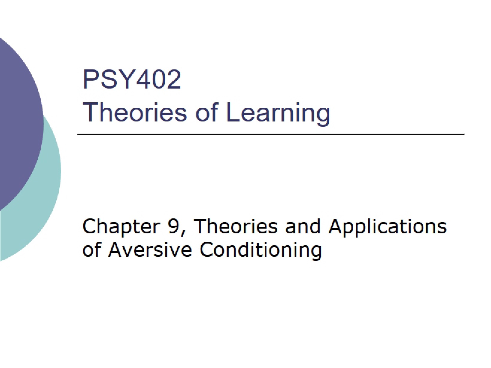 Study of Learning Theories