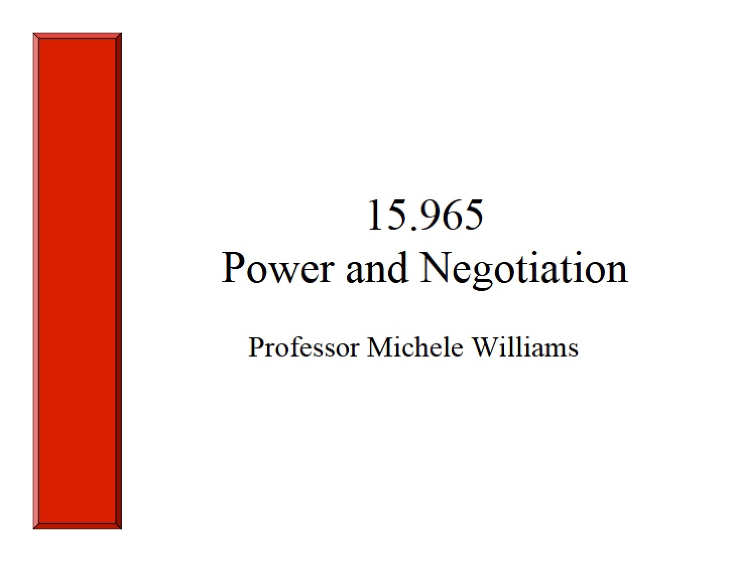 Negotiation and Power