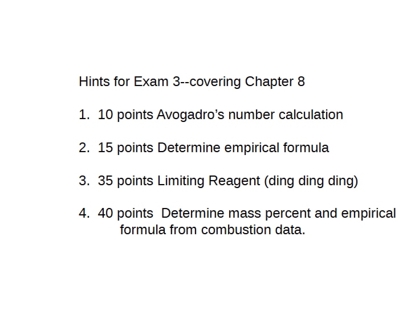 Exam Three Hints