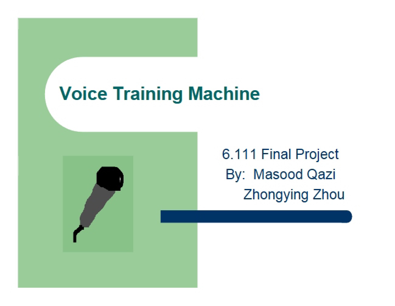 Machine for Voice Training