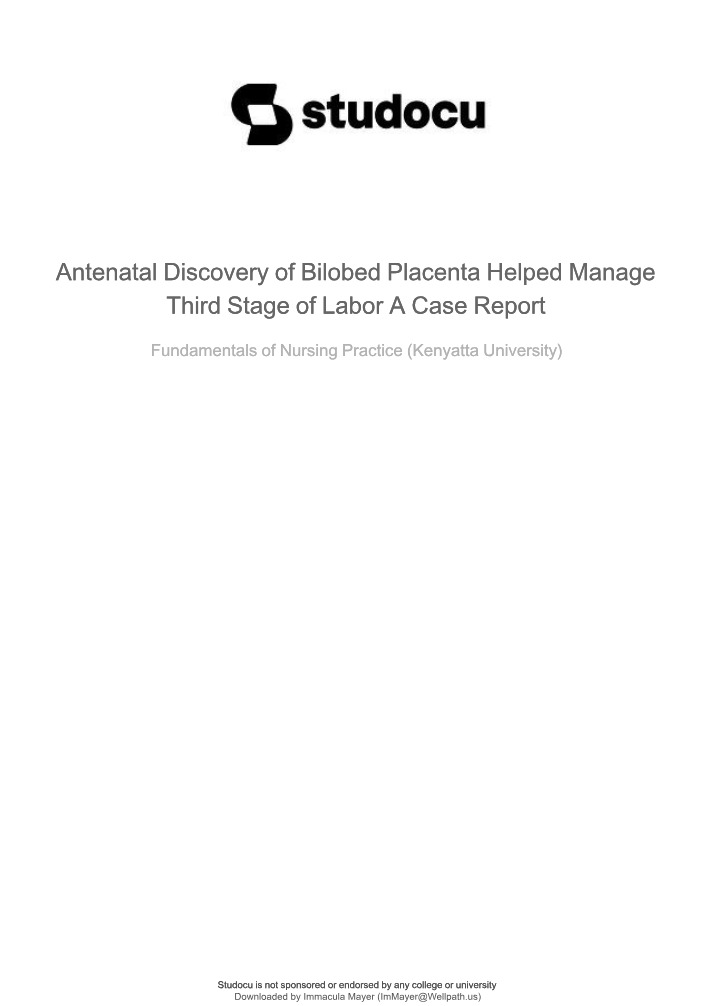 Case Report - Bilobed Placenta in Third Stage of Labor