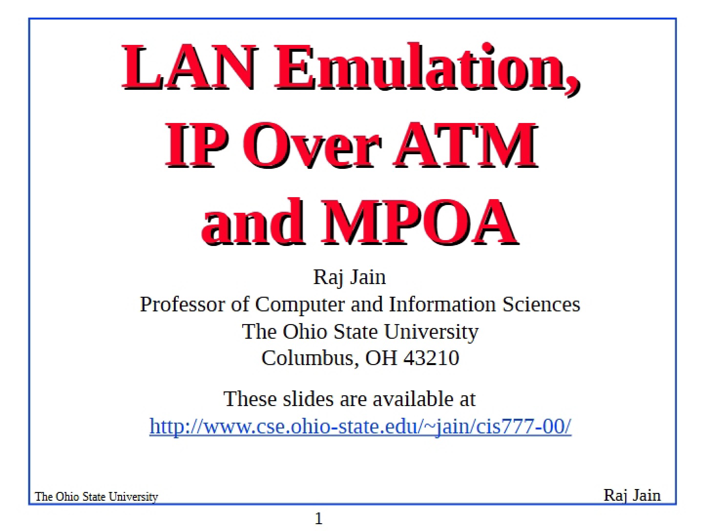 MPOA and LAN Emulation over ATM