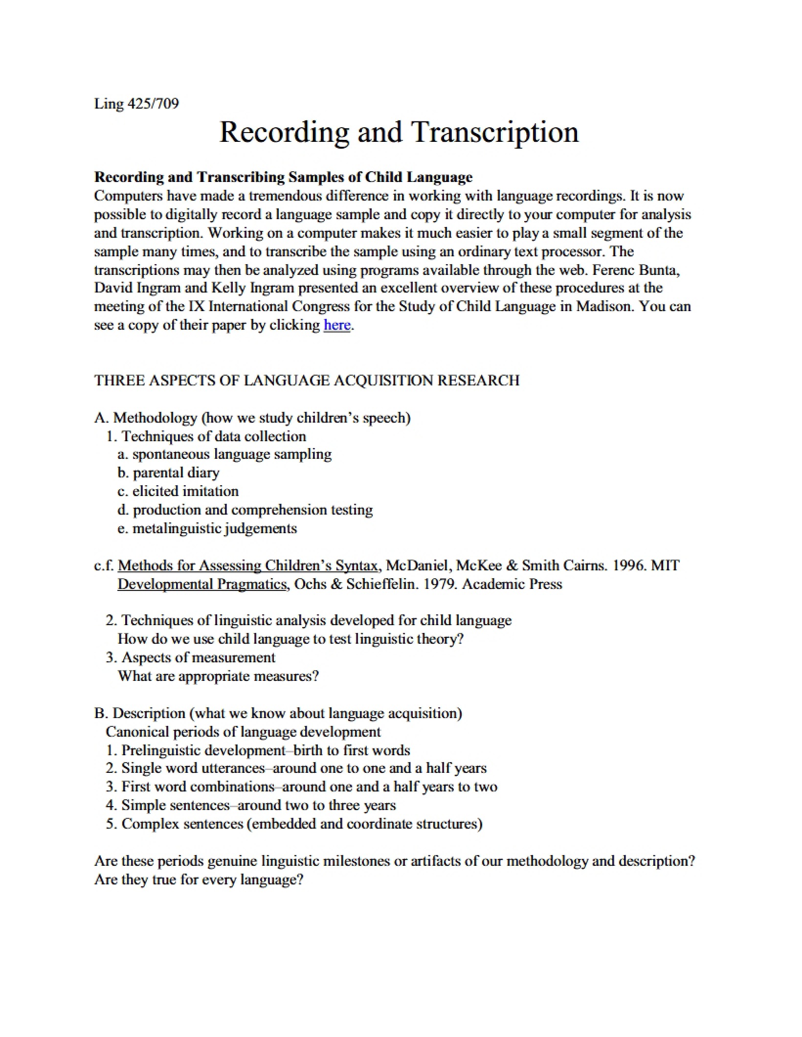 Transcription and Recording