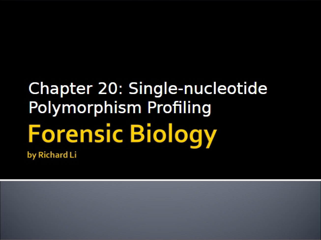 Profiling Single-Nucleotide Polymorphisms