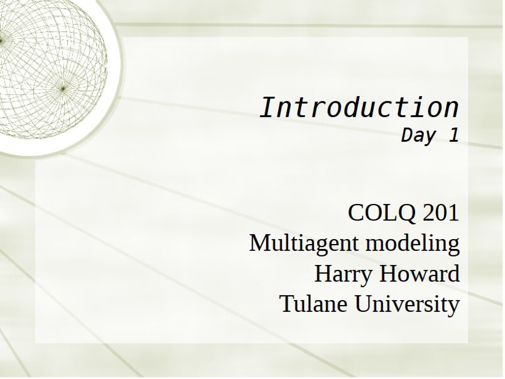 Organization of Multiagent Modeling Course