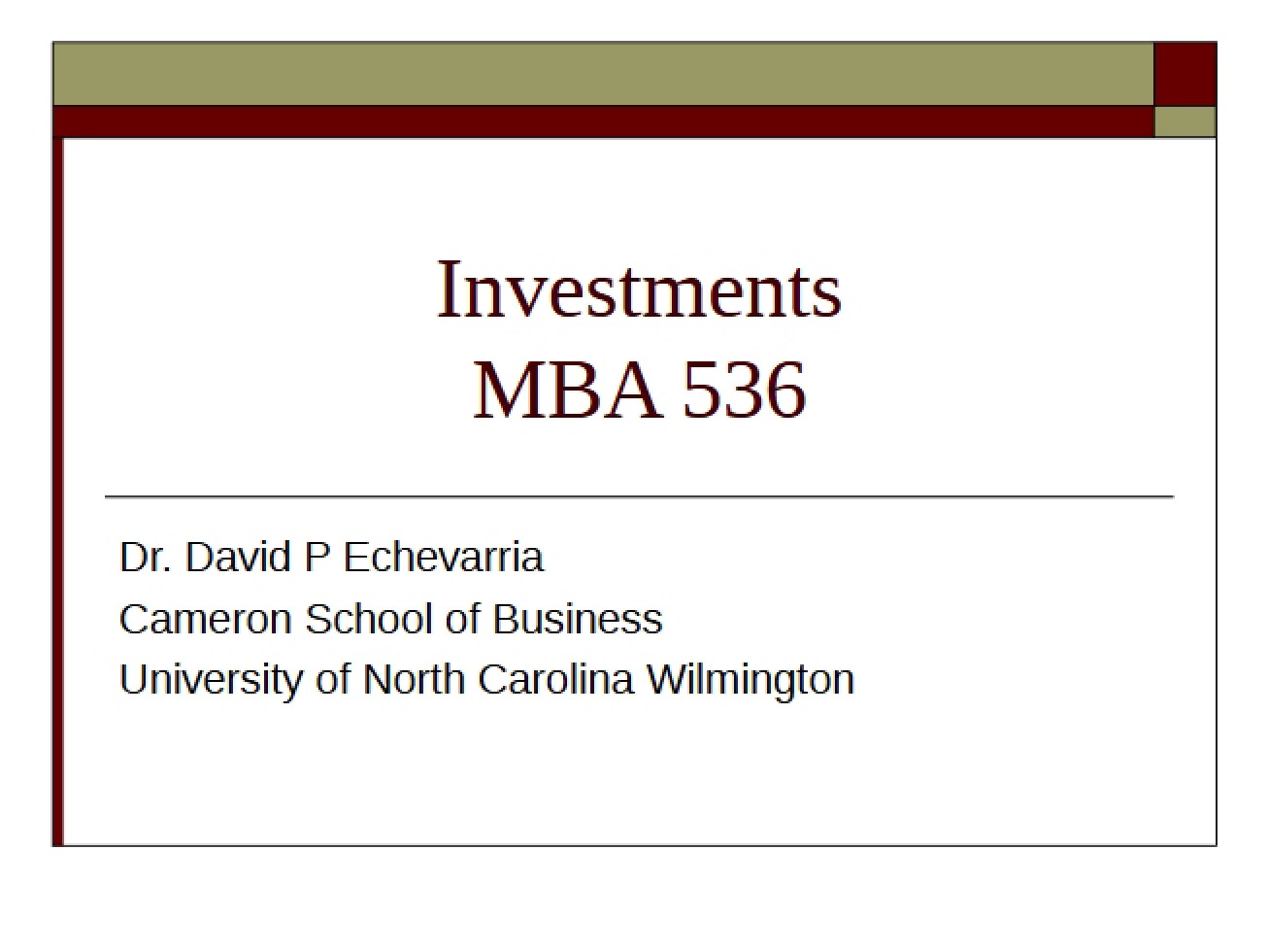 Unit 2 Investments for MBA536
