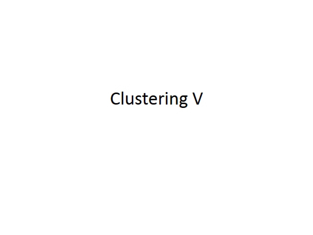 Data Clustering Techniques Part V