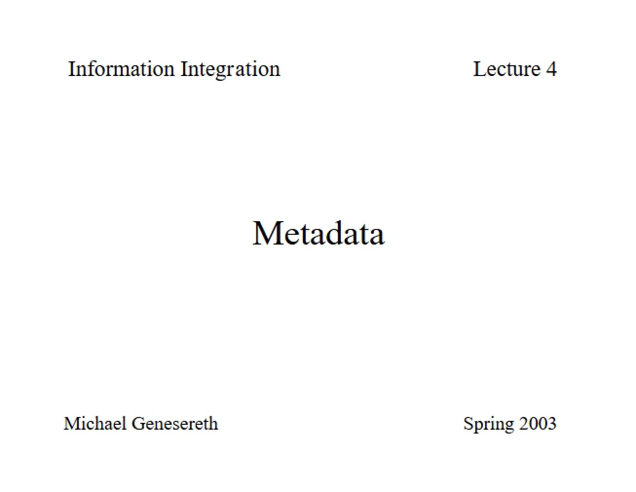 Fourth Lecture Information Integration