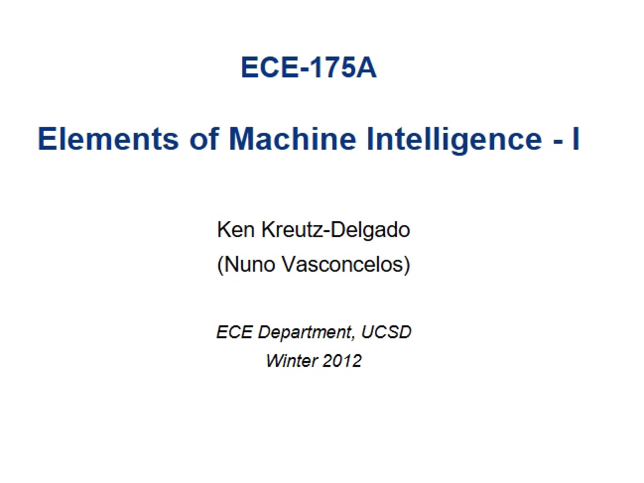 Machine Intelligence Basics: Module I