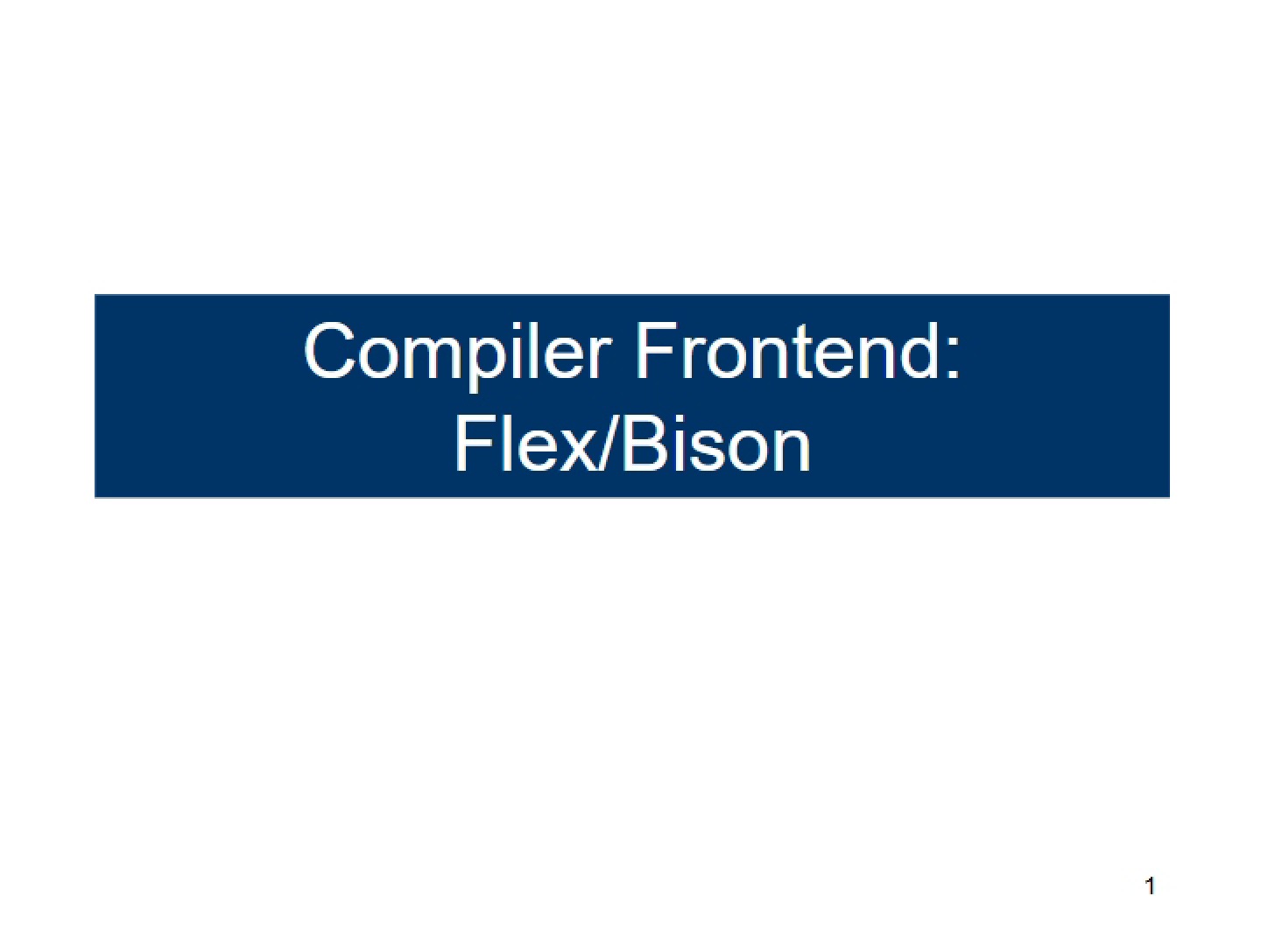 Flex Bison Lecture