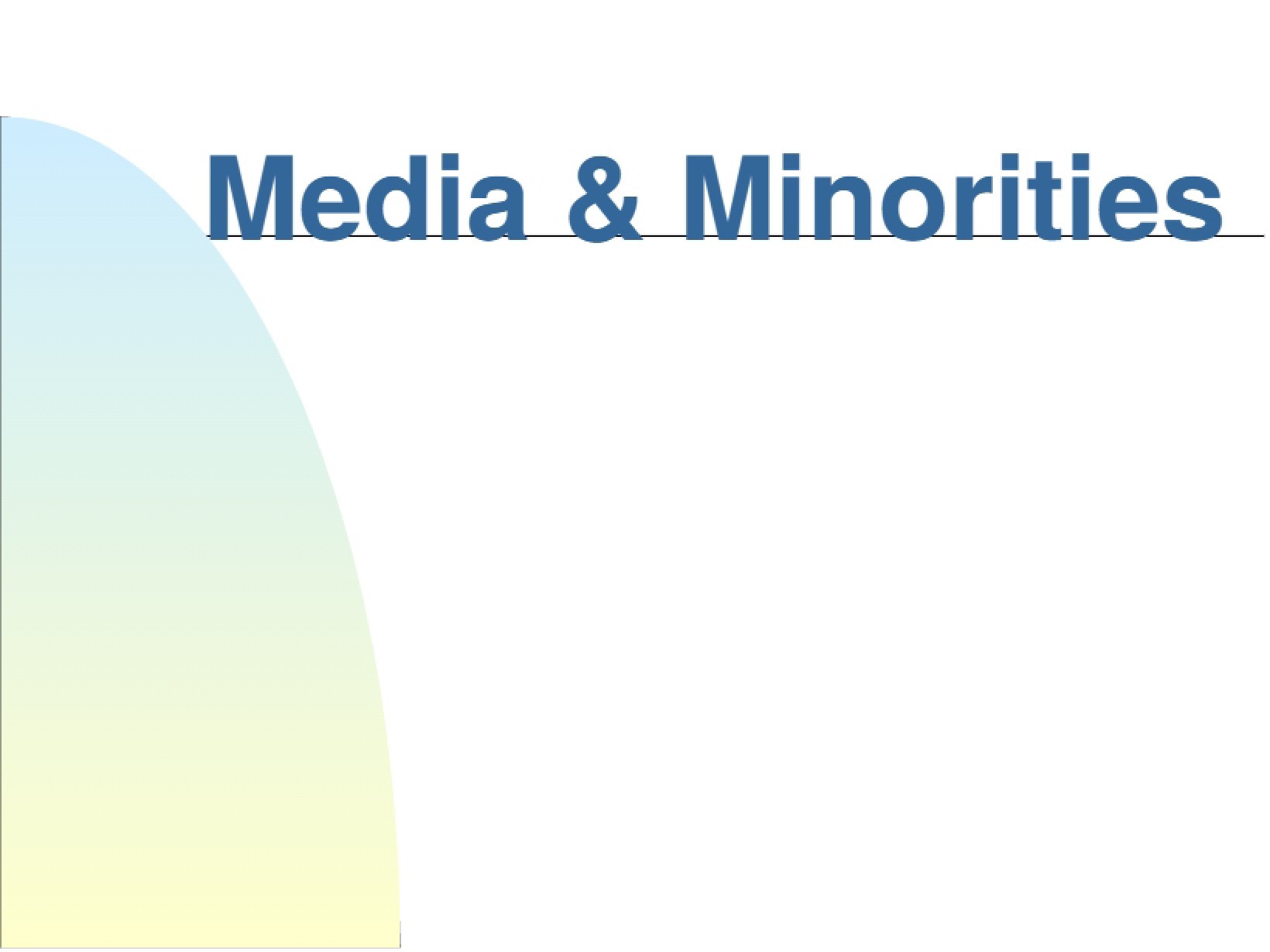 Minorities in Media