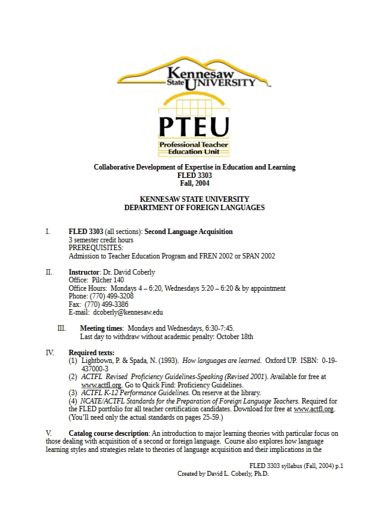 Course Requirements for Second Language Acquisition