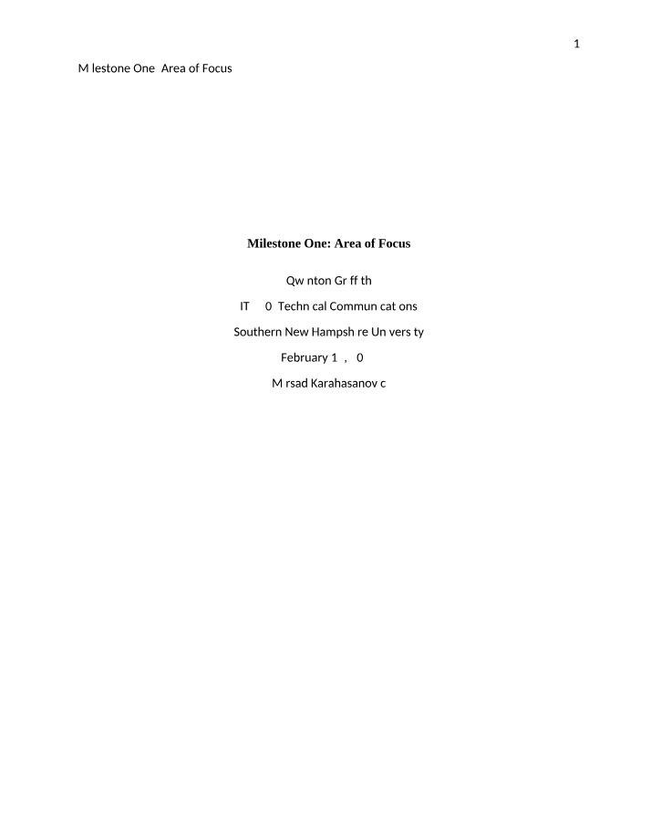 Area of Focus - Milestone One