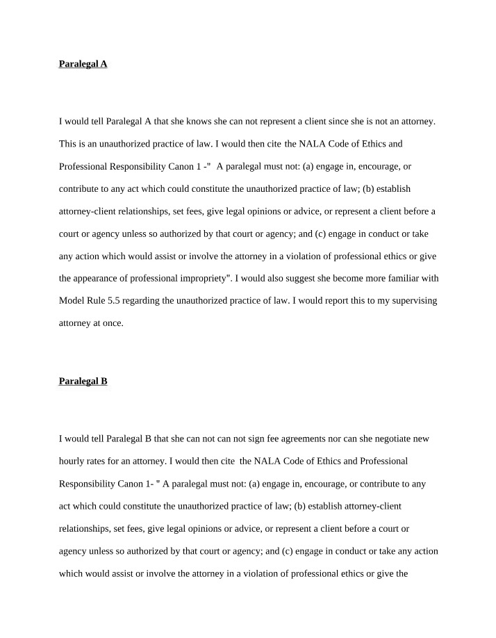 Paralegals' Ethics and Responsibilities in the Unauthorized Practice of Law