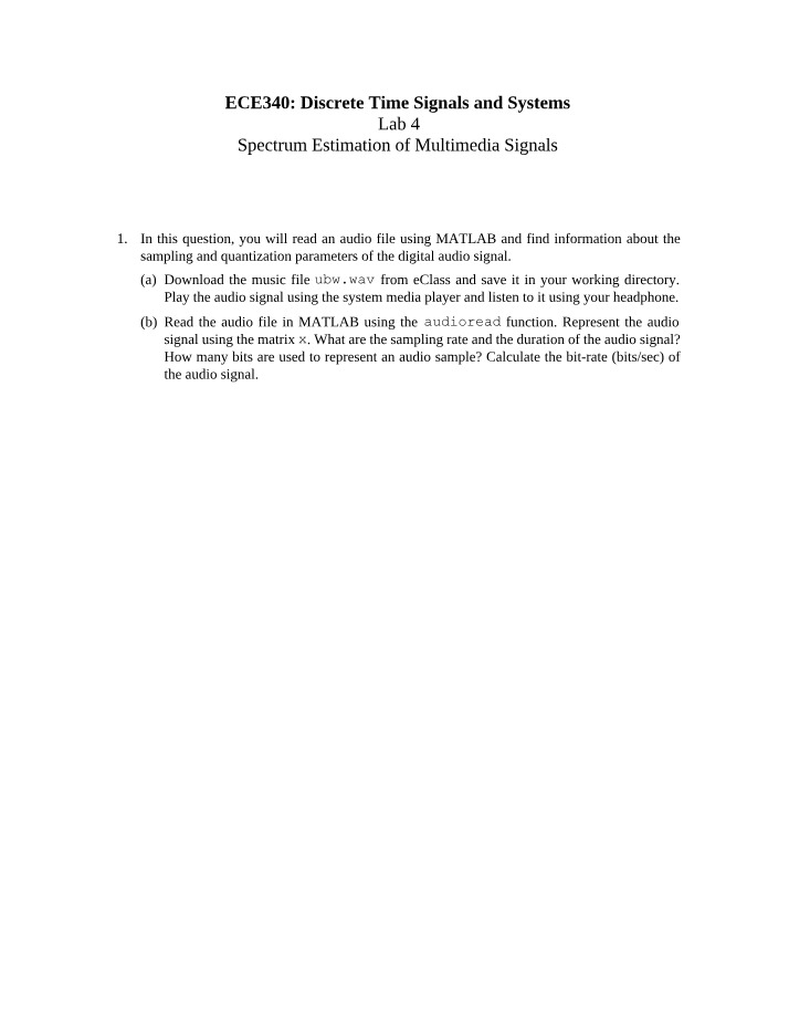 Estimating Spectrum of Multimedia Signals - ECE 340 MATLAB Lab