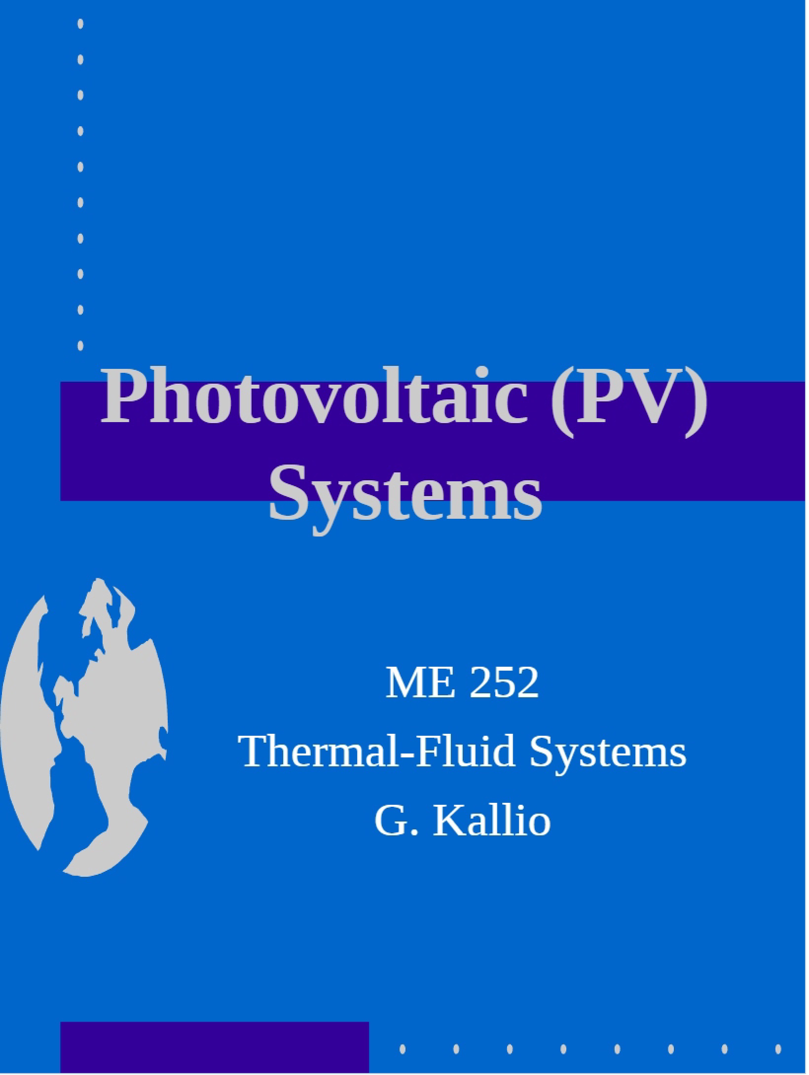 Systems of Photovoltaics (PV)