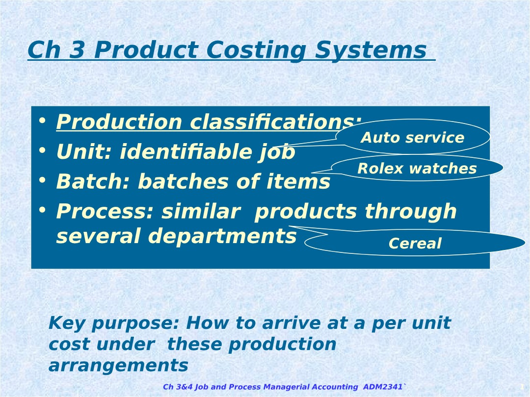 Chapter 3 - Product Costing Systems