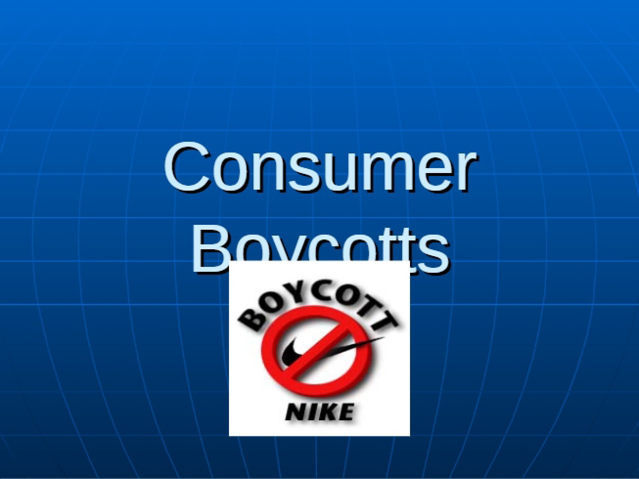 Boycotts in Consumer Markets