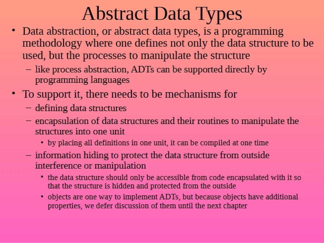 Abstract Data Types Chapter 11