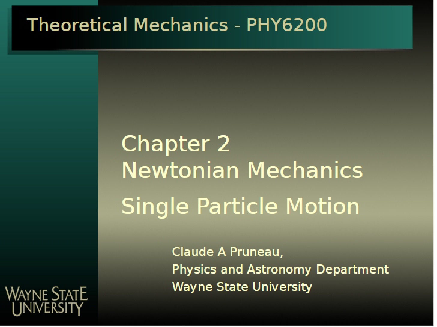 Single Particle Motion in Newtonian Mechanics