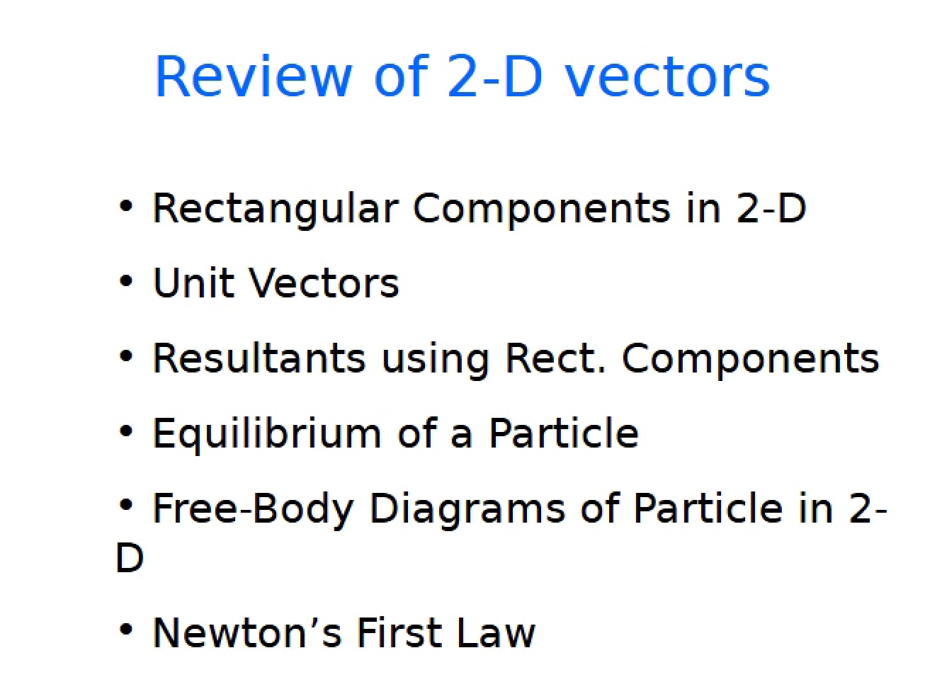 Components, Trig, and 2-D Vectors