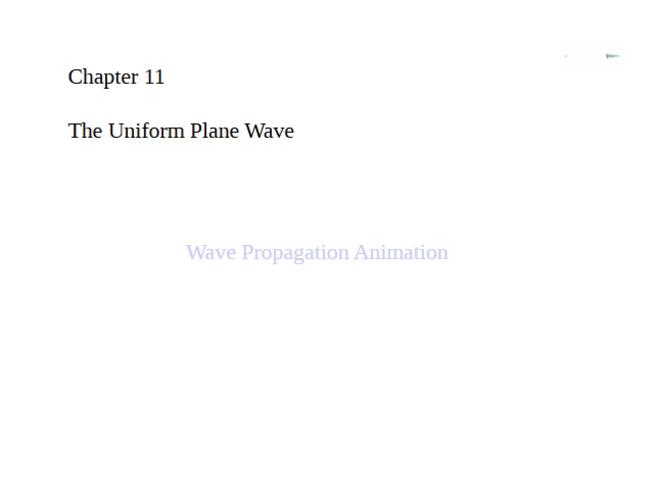 Plane Wave Uniformity