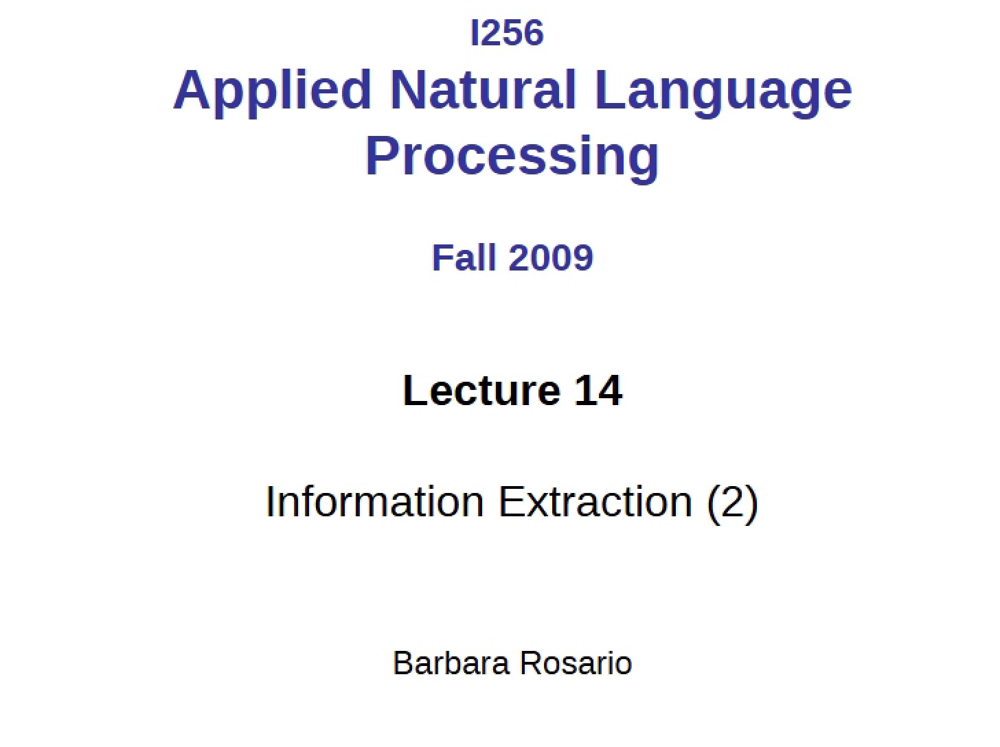 Extracting Information