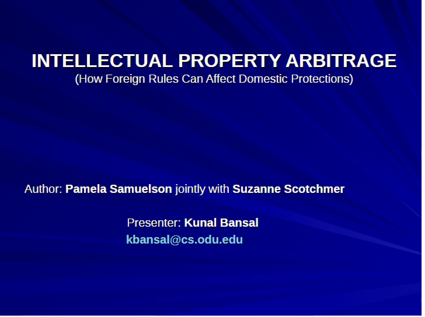 Arbitrage of Intellectual Property