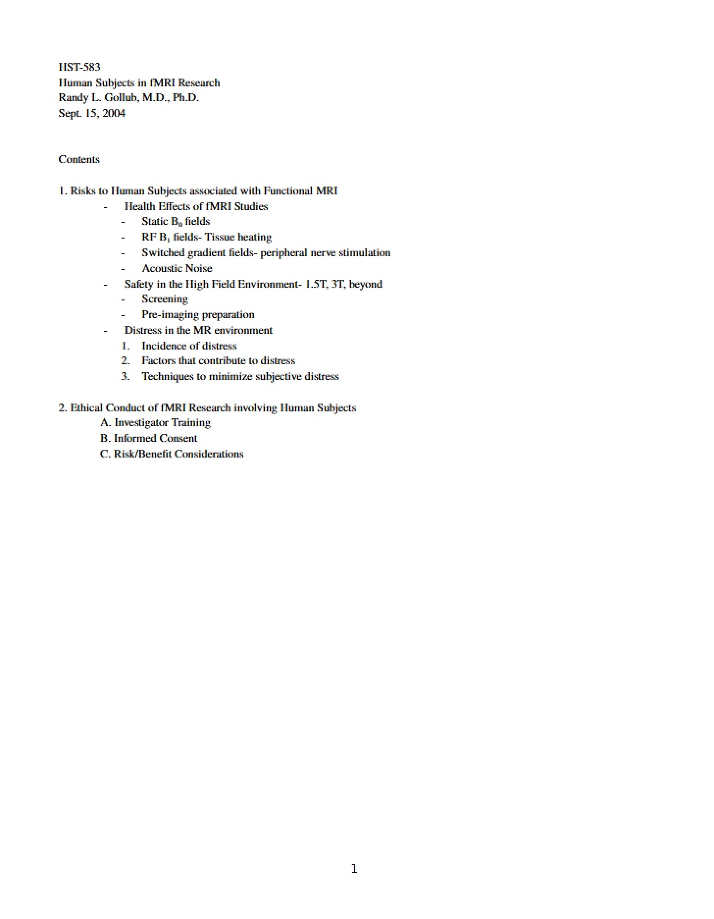 Functional MRI Risks for Human Subjects