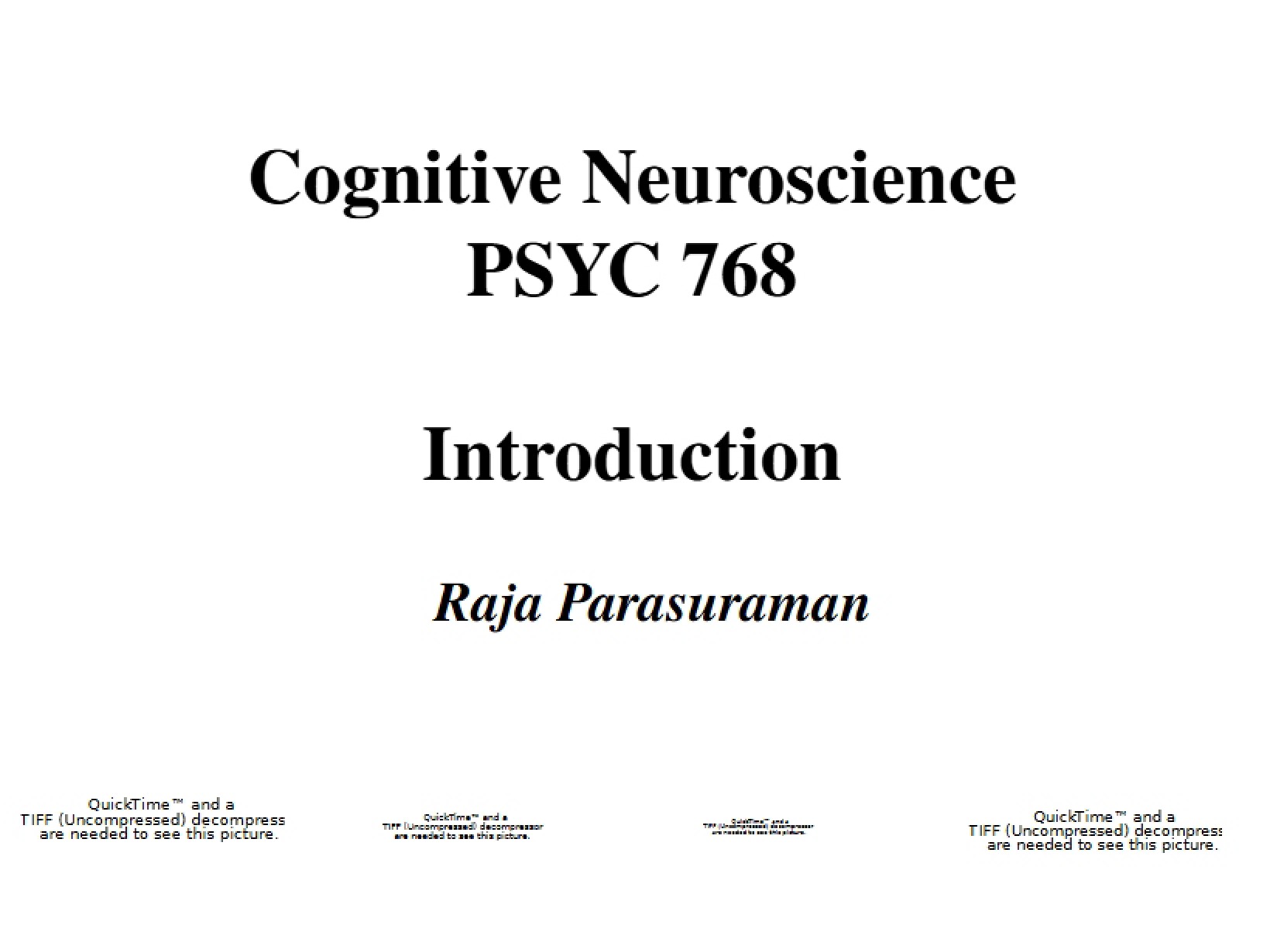 Introduction to Cognitive Neuroscience