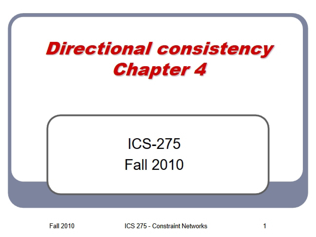 Consistency in Direction