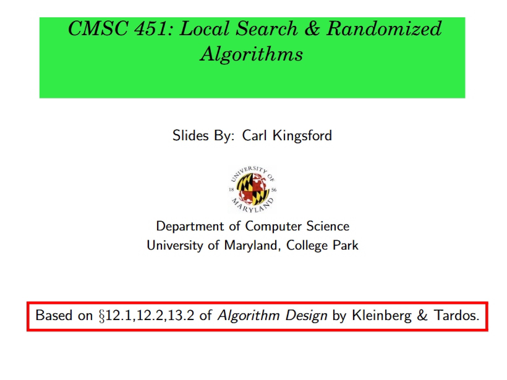 Randomized Algorithms and Local Search