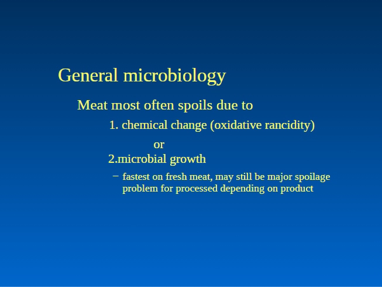 Introduction to General Microbiology in Meat Processing