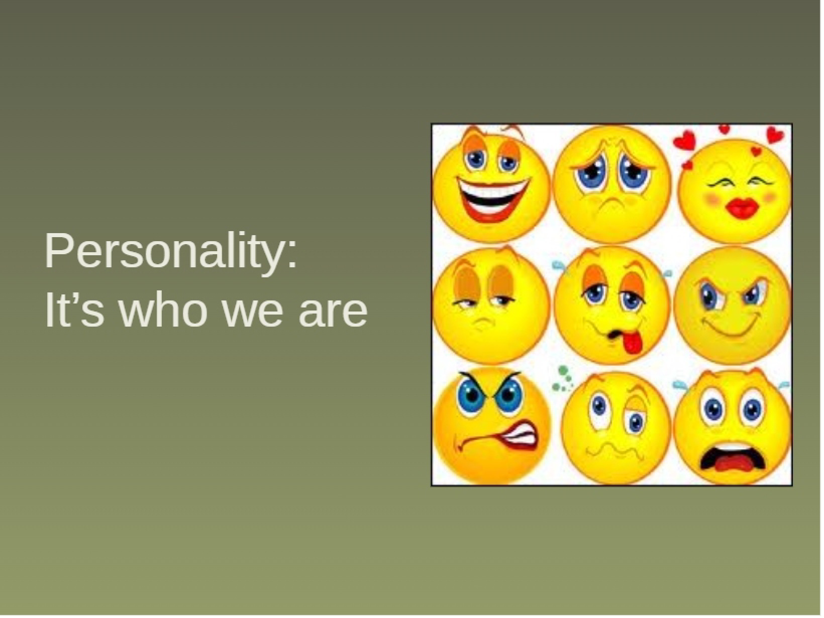 Personality (s)