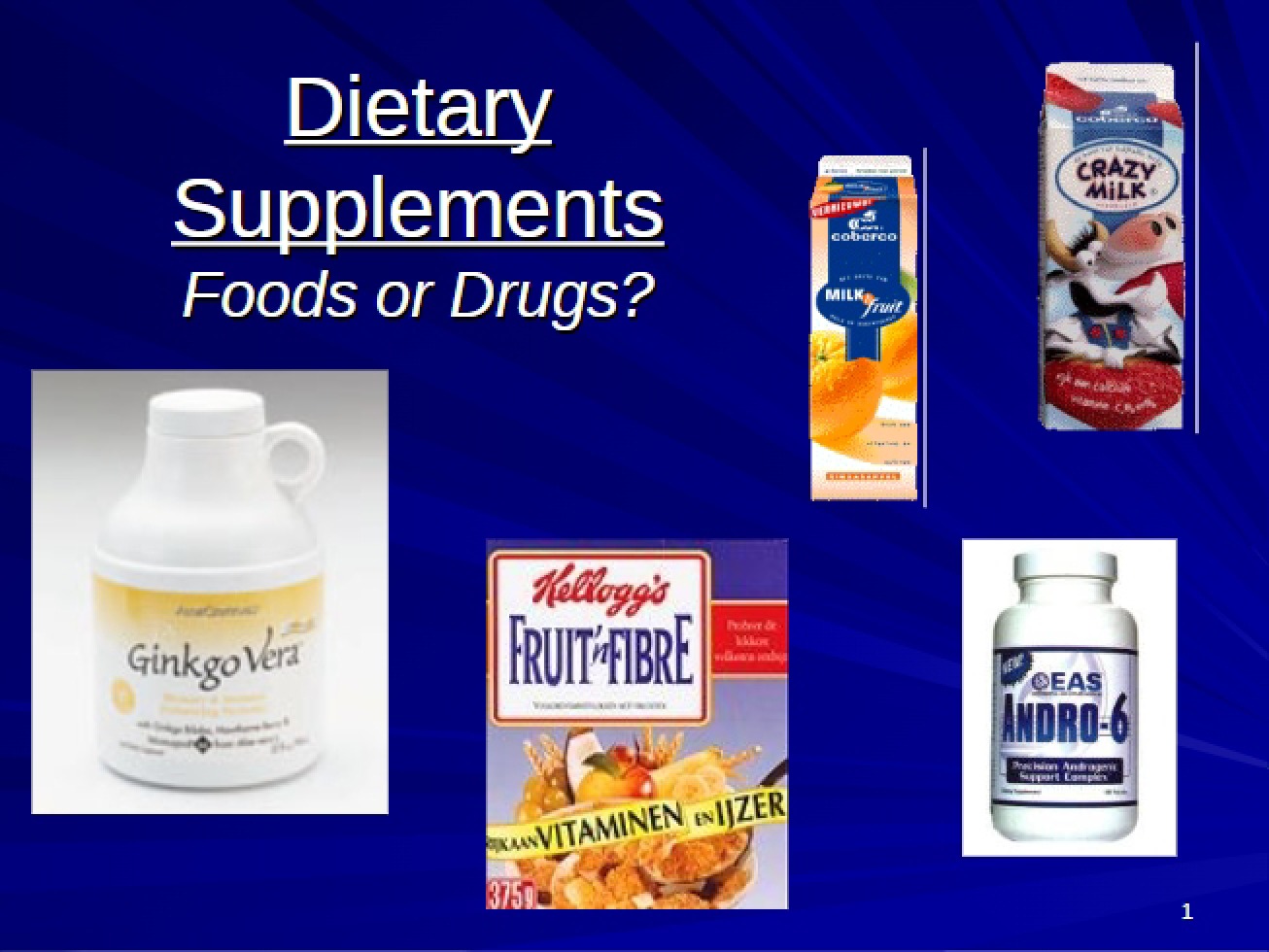 Supplements for Diet