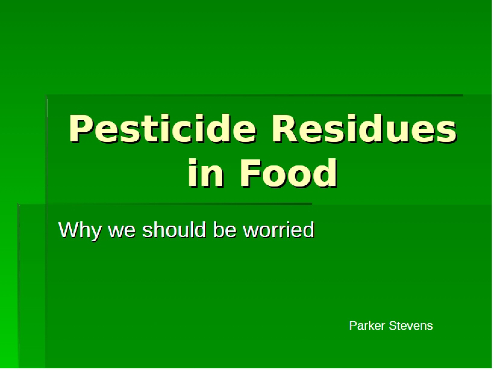 Food Pesticide Residues