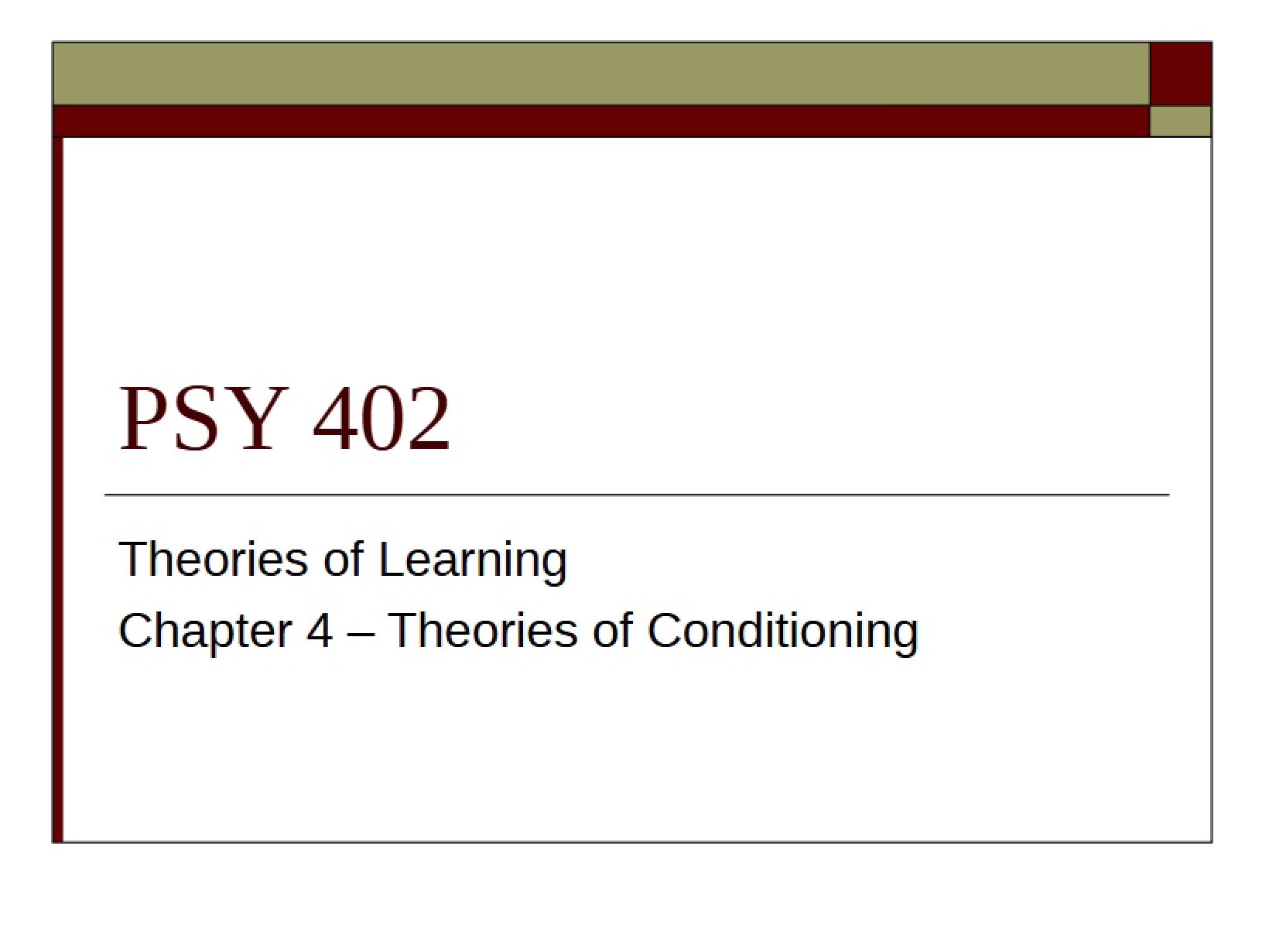 Conditioning Theories (Chapter 4)