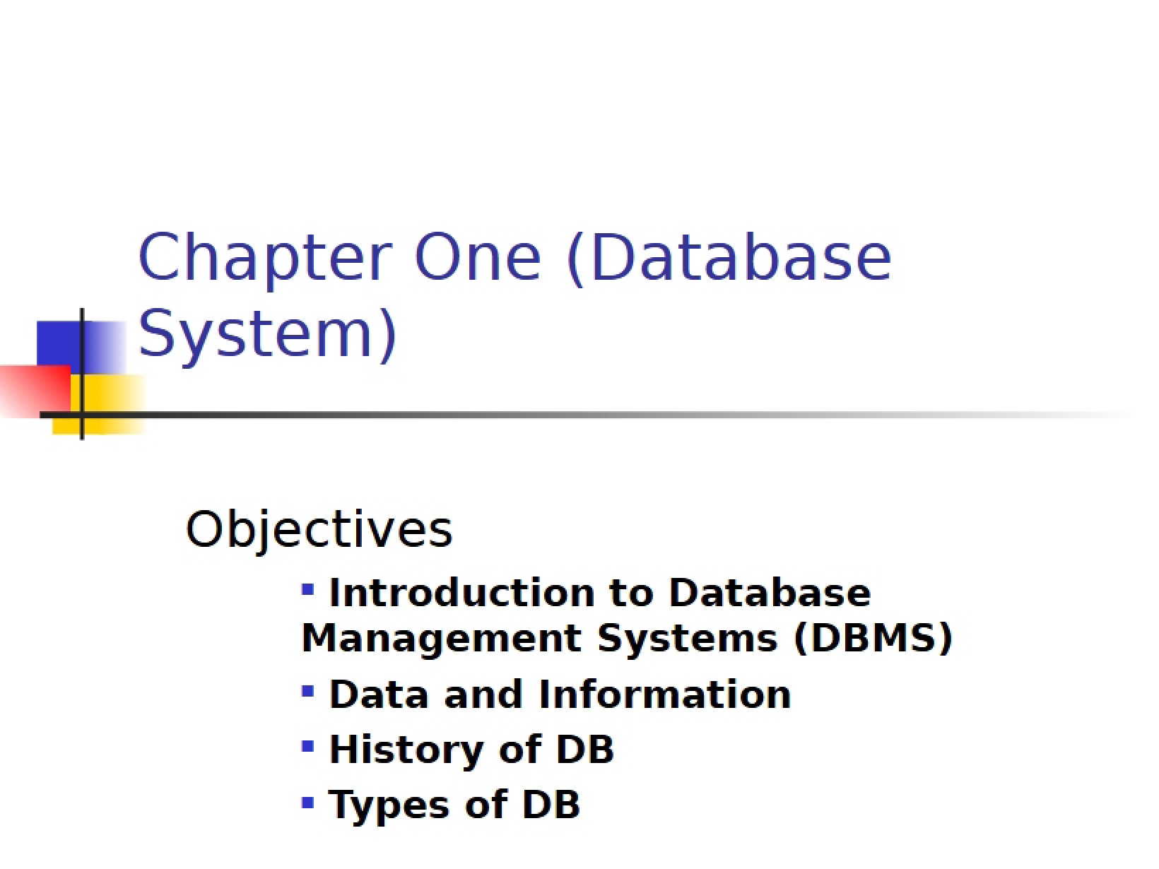 Database System (Chapter One)