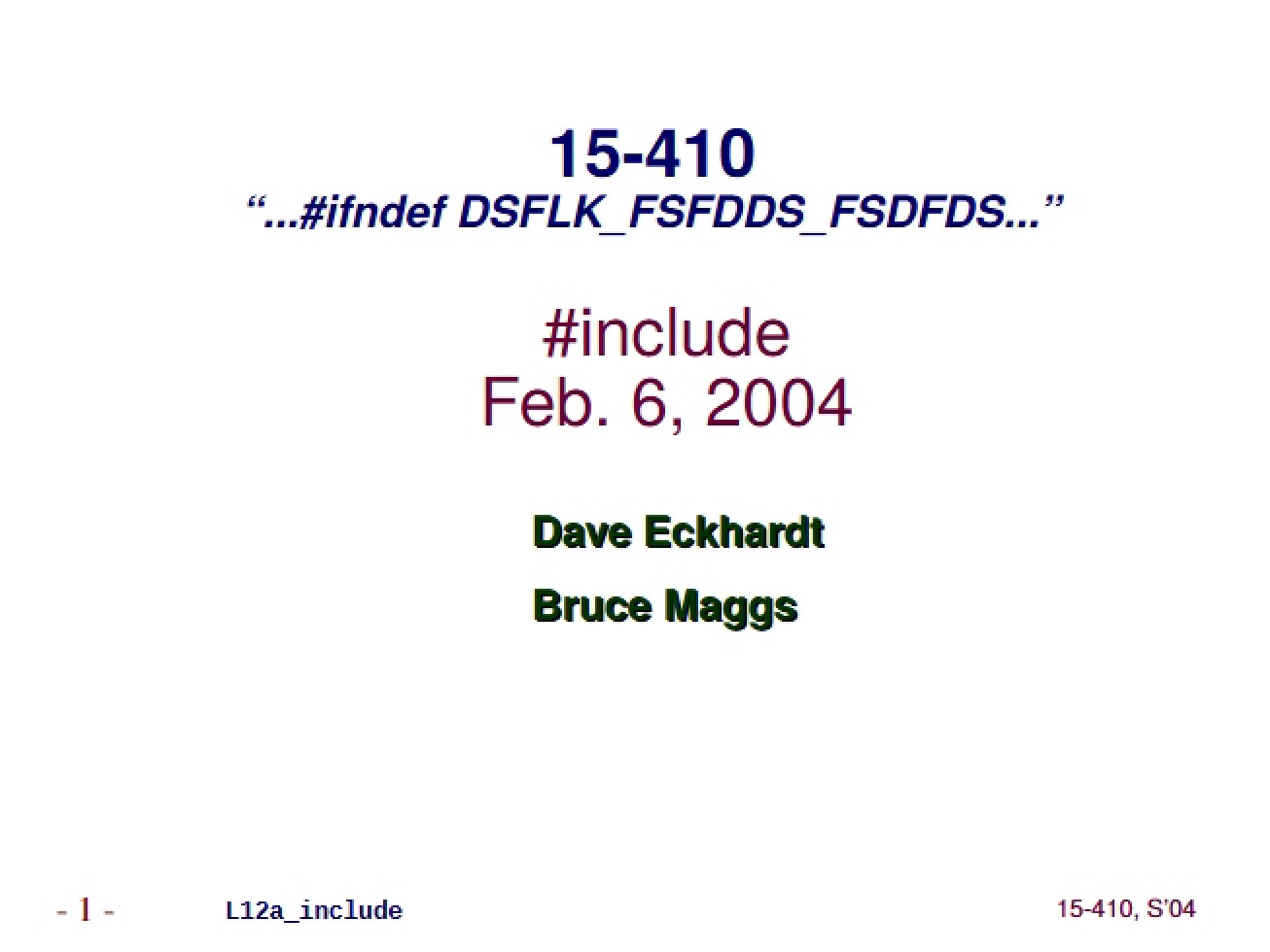 Lecture Includes