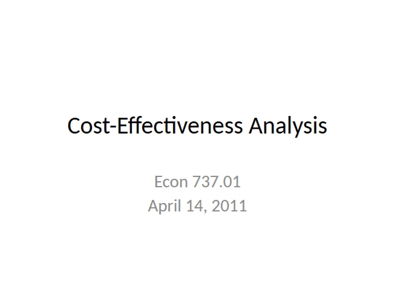 Analysis of Cost-Effectiveness