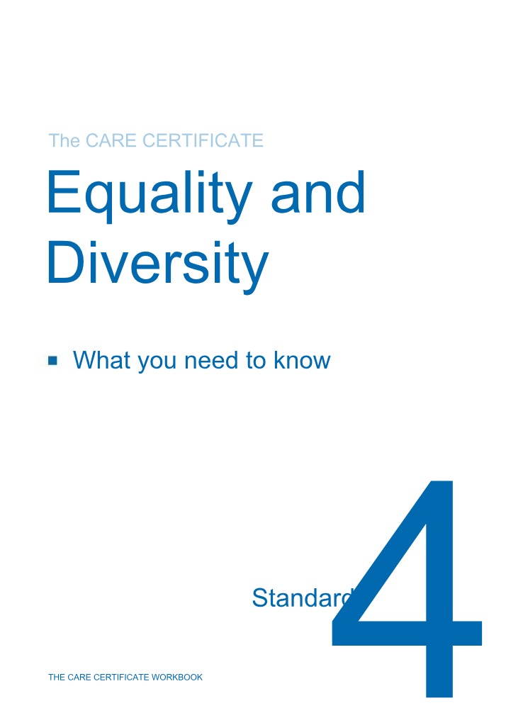 What You Need to Know for Care - Promoting Equality and Diversity